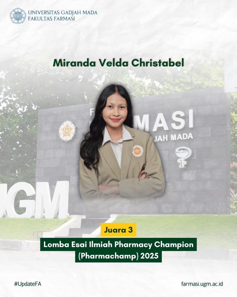 Mahasiswi Farmasi UGM Raih Juara 3 Kategori Esai Ilmiah di Pharmacy ...