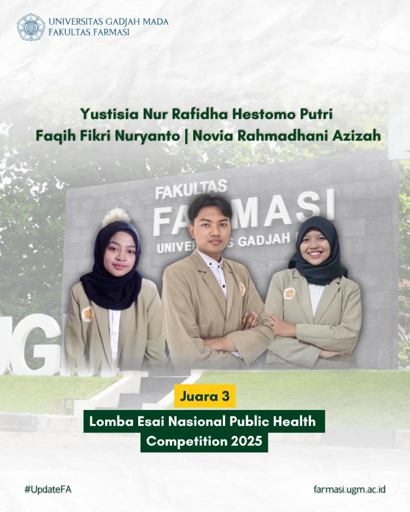 Mahasiswa Farmasi UGM Raih Juara 3 dalam Lomba Esai Nasional Public ...